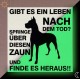Phosphoreszierendes Schild « Vorsicht vor dem  Hund»
